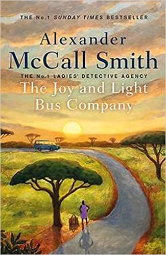 The Joy and Light Bus Company by Alexander McCall Smith | 