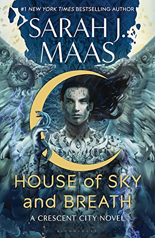 House of Sky and Breath by Sarah J Maas | 
