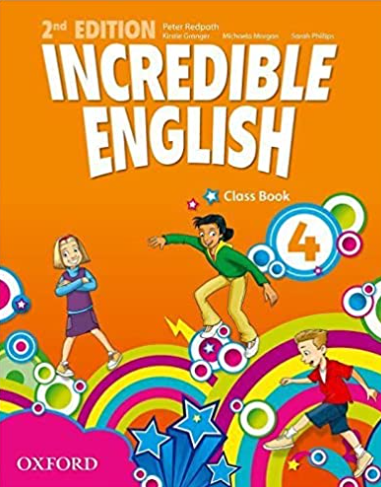 Incredible English 4 Class Book by  | 
