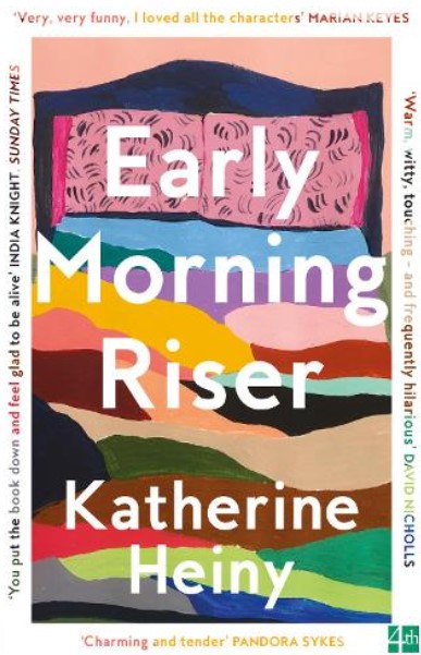 Early Morning Riser by Katherine Heiny | 